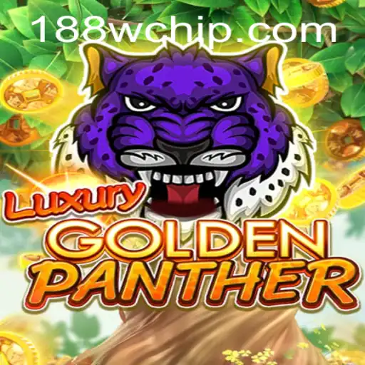 Discover the Thrills of LUXURYGOLDENPANTHER: A Comprehensive Guide with 188w PH Login